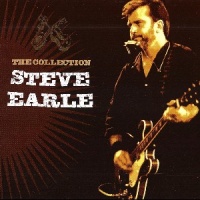 Steve Earle - The Collection